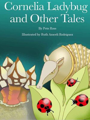 cover image of Cornelia LadyBug and Other Tales